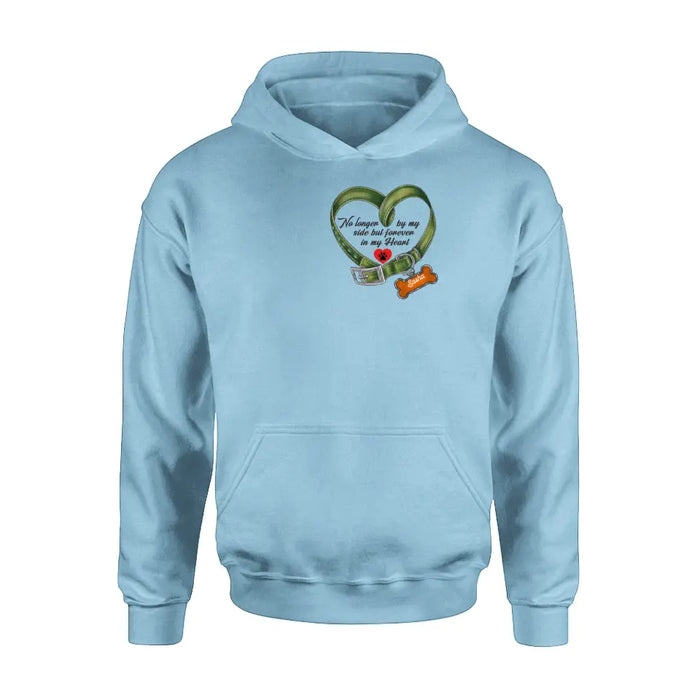 Personalized Memorial Pet Collar T-shirt/Hoodie - Gift Idea For Pet Lover/Mother's Day/Father's Day - No Longer By My Side But Forever In My Heart