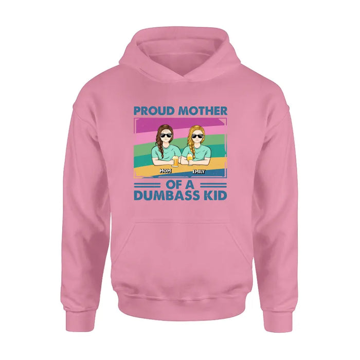 Personalized Proud Mother Shirt/Hoodie - Up to 4 Kids - Mother's Day Gift For Grandma/Mom - Proud Mother Of A Few Kids