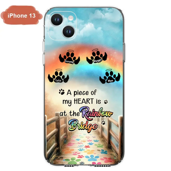 Personalized Rainbow Bridge Memorial Phone Case - Memorial Gift Idea For Dog Lover - Up to 4 Dogs - A Piece Of My Heart Is At The Rainbow Bridge - Case For iPhone/Samsung