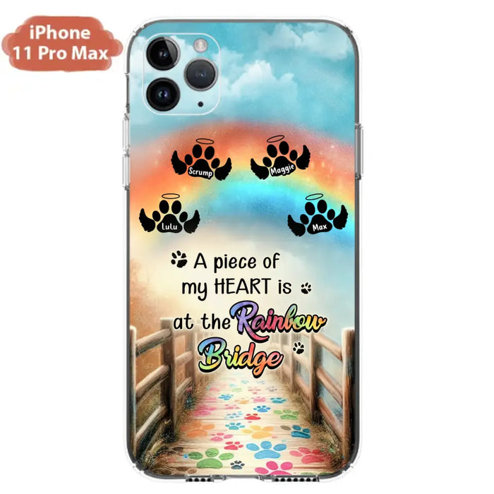 Personalized Rainbow Bridge Memorial Phone Case - Memorial Gift Idea For Dog Lover - Up to 4 Dogs - A Piece Of My Heart Is At The Rainbow Bridge - Case For iPhone/Samsung