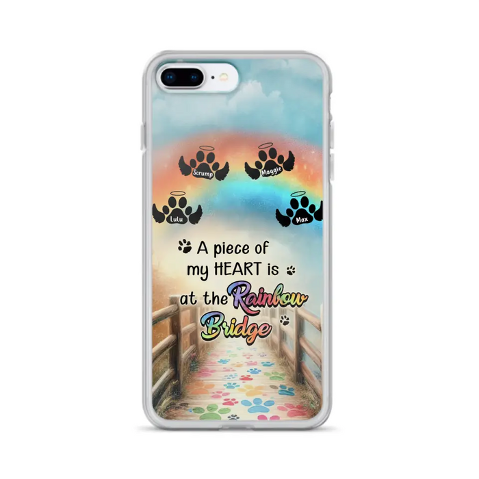 Personalized Rainbow Bridge Memorial Phone Case - Memorial Gift Idea For Dog Lover - Up to 4 Dogs - A Piece Of My Heart Is At The Rainbow Bridge - Case For iPhone/Samsung