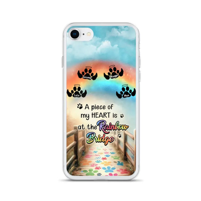 Personalized Rainbow Bridge Memorial Phone Case - Memorial Gift Idea For Dog Lover - Up to 4 Dogs - A Piece Of My Heart Is At The Rainbow Bridge - Case For iPhone/Samsung