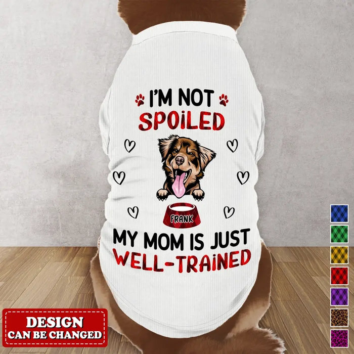 Personalized Dog AOP Big Dog's Tank Top - Gift Idea For Your Dog - I'm Not Spoiled My Mom Is Just Well-Trained