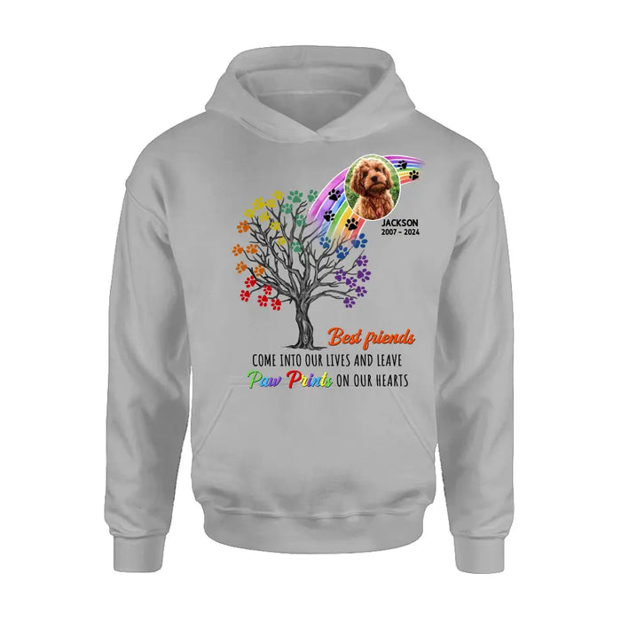 Personalized Memorial Dog Shirt/Hoodie - Memorial Gift Idea For Dog Lovers - Upload Photo - Best Friends Come Into Our Lives And Leave Paw Prints On Our Hearts