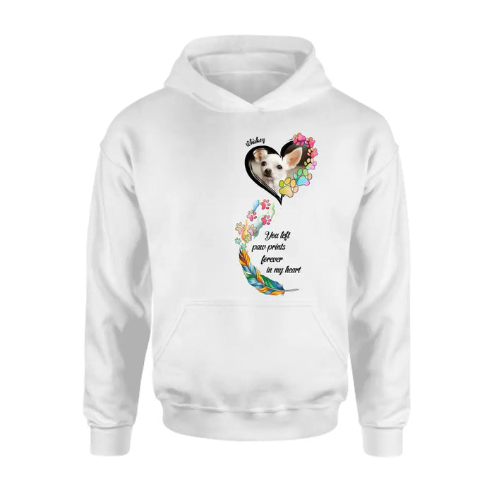 Personalized Memorial Paw Prints Shirt/Hoodie - Upload Photo - Memorial Gift Idea For Pet Lover - You Left Paw Prints Forever In My Heart