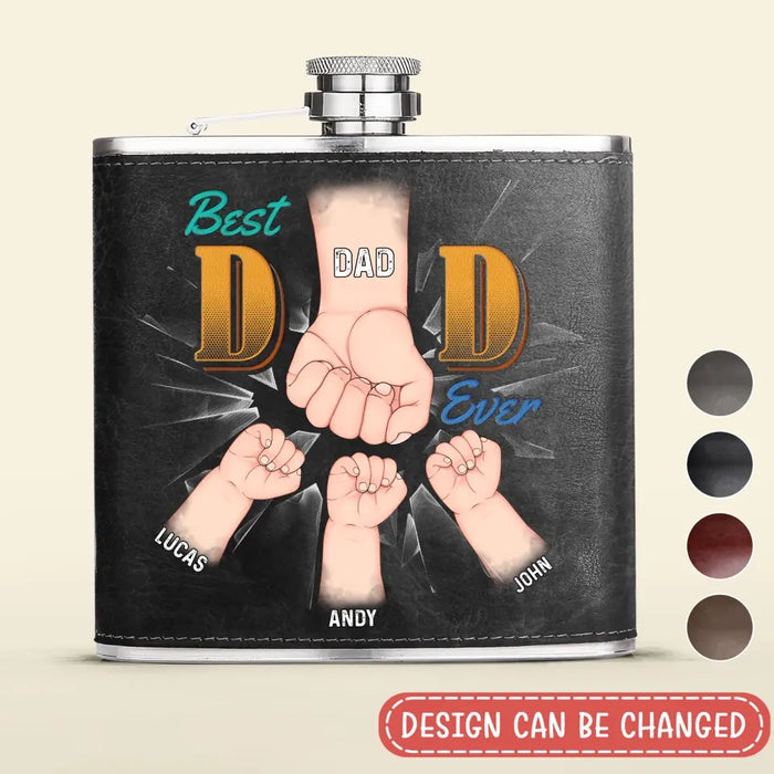 Personalized Best Dad Ever Leather Flask - Up to 5 Kids - Gift Idea For Dad/Father's Day