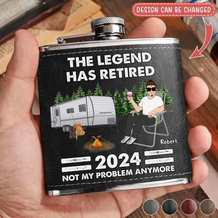 Personalized Camping Leather Flask - Retirement Gift Idea For Camping Lover/Grandparents - The Legend Has Retired Not My Problem Anymore