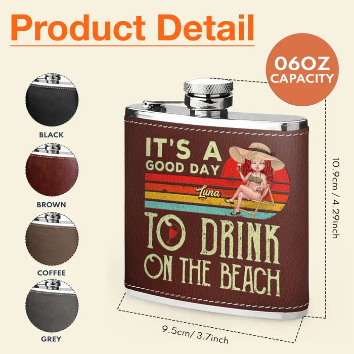 Personalized Beach Leather Flask - Gift Idea For Beach Lover/Vacation - It's A Good Day To Drink On The Beach