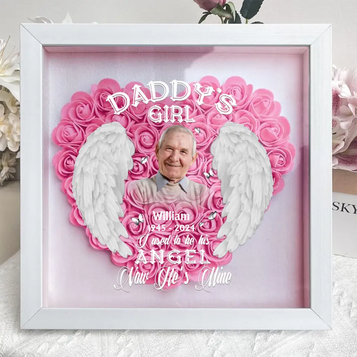 Personalized Memorial Dad Photo Flower Shadow Box - Memorial Gift Idea For Father's Day - Daddy's Girl I Used To Be His Angel Now He's Mine