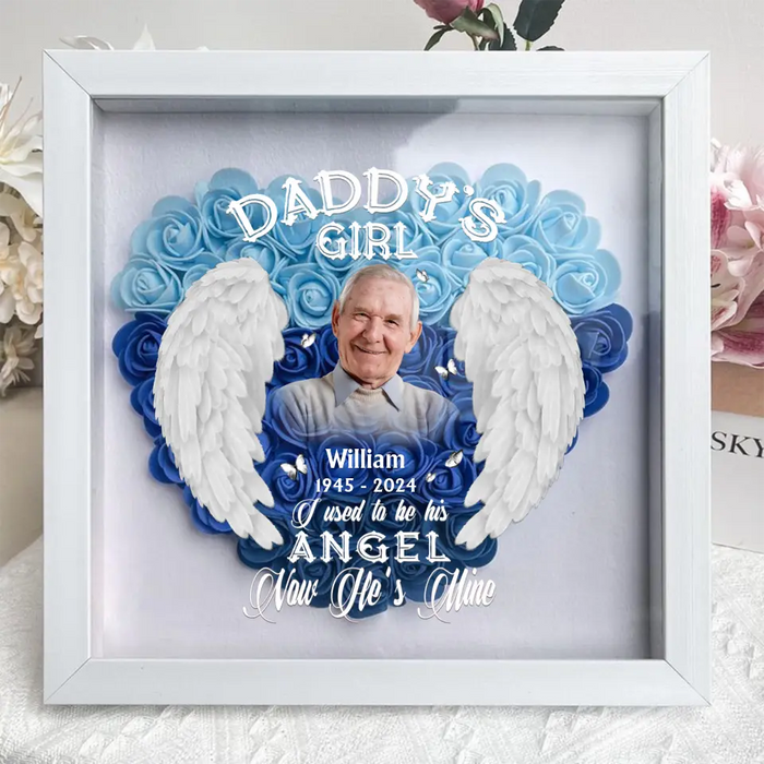 Personalized Memorial Dad Photo Flower Shadow Box - Memorial Gift Idea For Father's Day - Daddy's Girl I Used To Be His Angel Now He's Mine