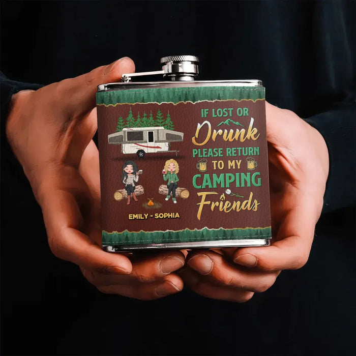 Personalized Camping Friends Leather Flask - Up to 5 Girls - Gift Idea For Friends/Camping Lover - If Lost Or Drunk Please Return To My Camping Friends