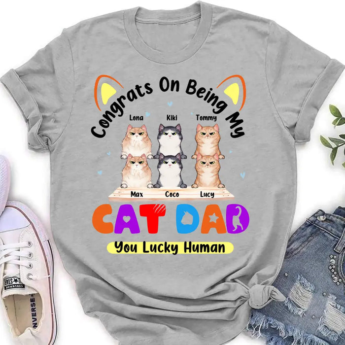 Personalized Cat T-shirt/Hoodie - Up to 6 Cats - Gift Idea For Cat Lover/Mother's Day/Father's Day - Congrats On Being My Cat Dad