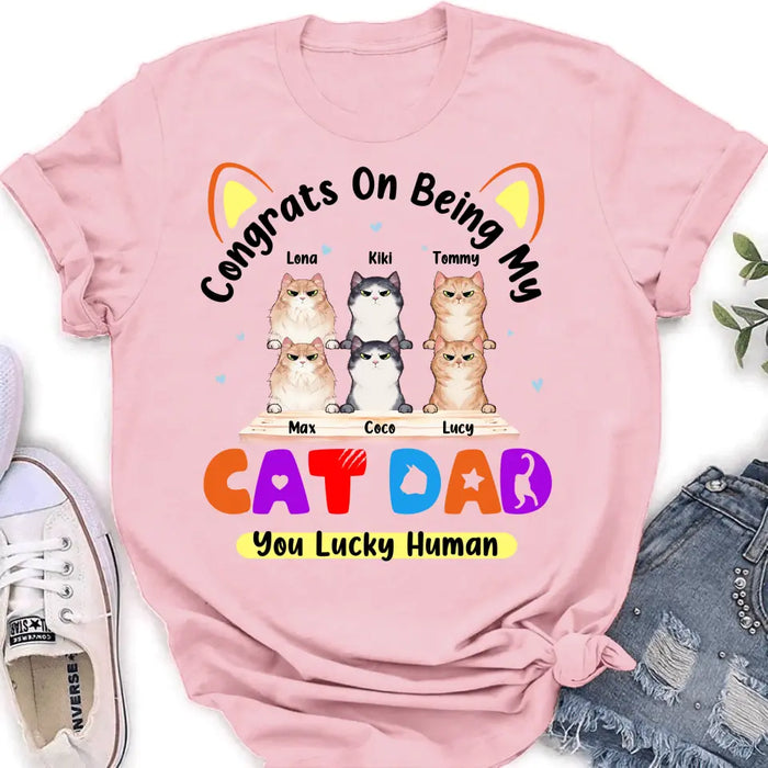 Personalized Cat T-shirt/Hoodie - Up to 6 Cats - Gift Idea For Cat Lover/Mother's Day/Father's Day - Congrats On Being My Cat Dad