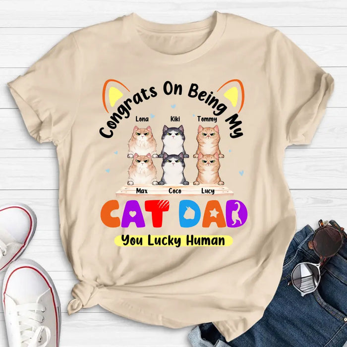 Personalized Cat T-shirt/Hoodie - Up to 6 Cats - Gift Idea For Cat Lover/Mother's Day/Father's Day - Congrats On Being My Cat Dad