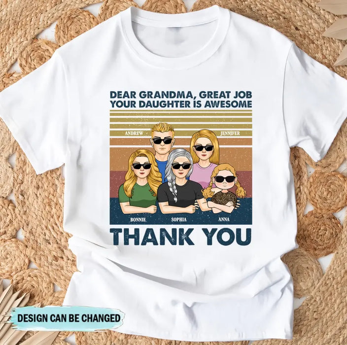 Personalized Grandma Shirt/Hoodie - Up to 4 Kids - Mother's Day Gift For Grandma/Mom -  Dear Grandma Great Job