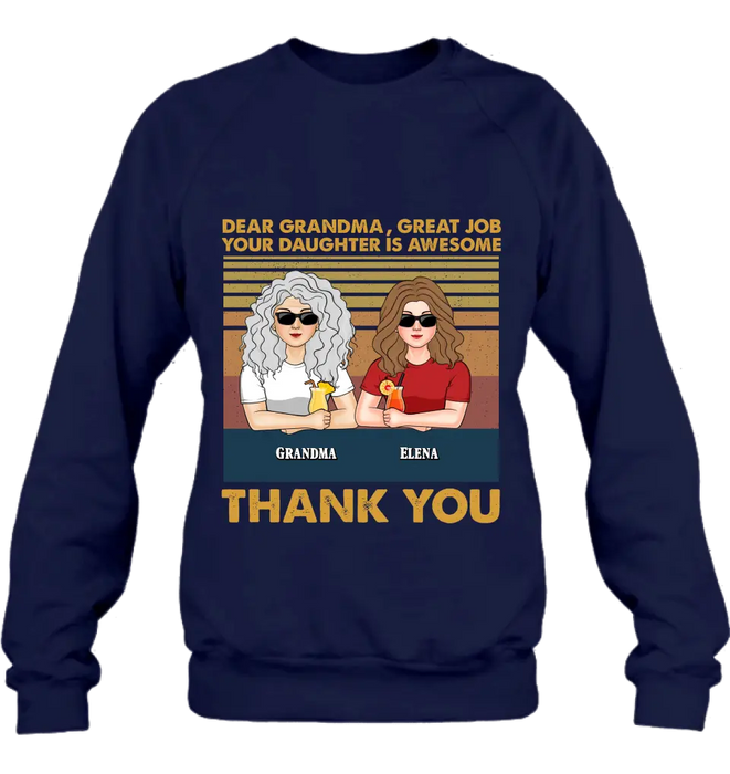 Personalized Grandma Shirt/Hoodie - Up to 4 Kids - Mother's Day Gift Idea For Grandma/Mom - Dear Grandma Great Job