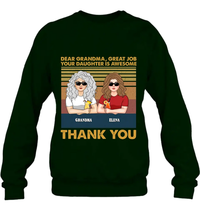 Personalized Grandma Shirt/Hoodie - Up to 4 Kids - Mother's Day Gift Idea For Grandma/Mom - Dear Grandma Great Job
