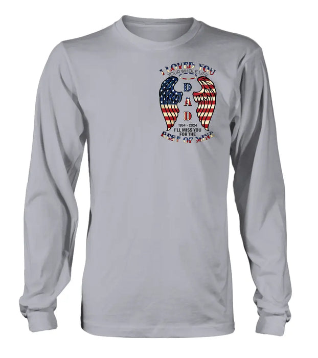 Personalized Memorial Shirt/Hoodie - Memorial Gift Idea for Mother's Day/Father's Day - I Loved You Your Whole Life