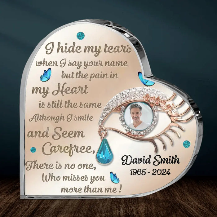Personalized Memorial Photo Crystal Heart - Memorial Gift Idea for Mother's Day/Father's Day - I Hide My Tears When I Say Your Name