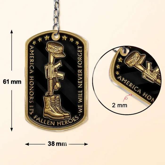 Personalized Memorial Veteran Aluminum Keychain - Gift Idea For Dad/Father's Day/Veteran - We Will Never Forget