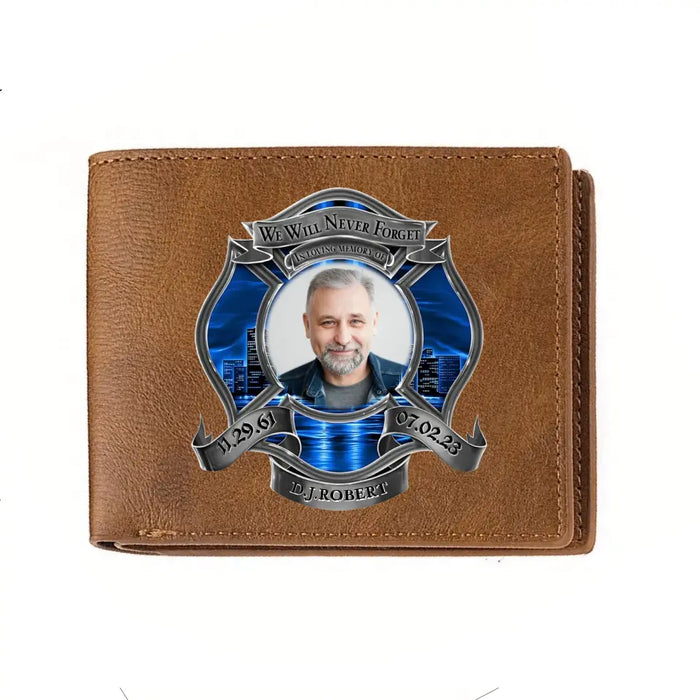 Personalized Memorial Firefighter Leather Wallet - Memorial Gift Idea for Father's Day - We Will Never Forget