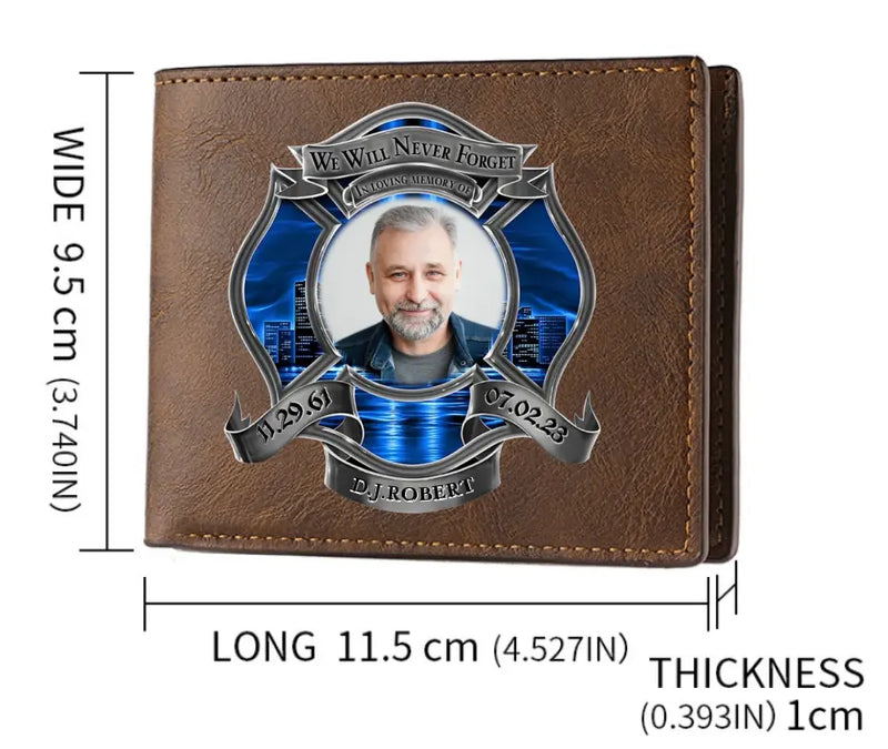 Personalized Memorial Firefighter Leather Wallet - Memorial Gift Idea for Father's Day - We Will Never Forget
