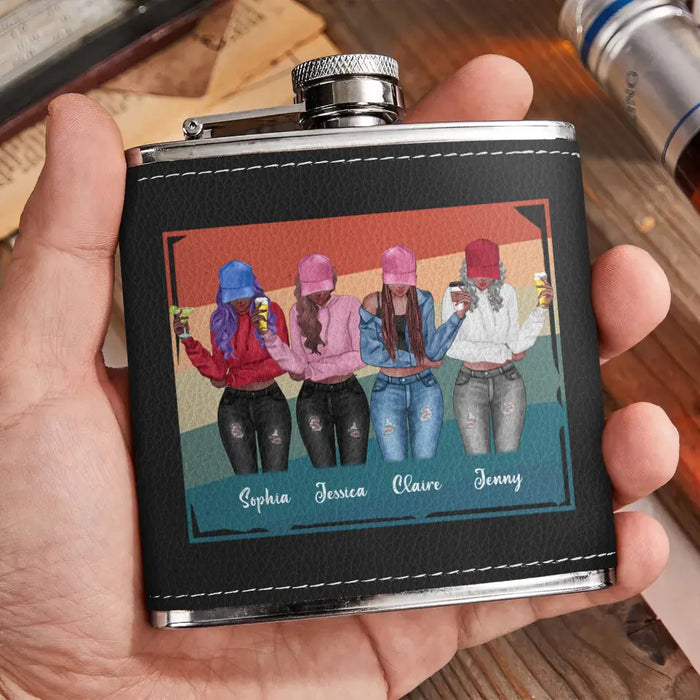 Personalized Drinking Girls Leather Flask - Up to 4 Girls - Gift Idea For Friends/Sisters/Besties/Drinking Lover - I Only Drink On Days Beginning With "T"