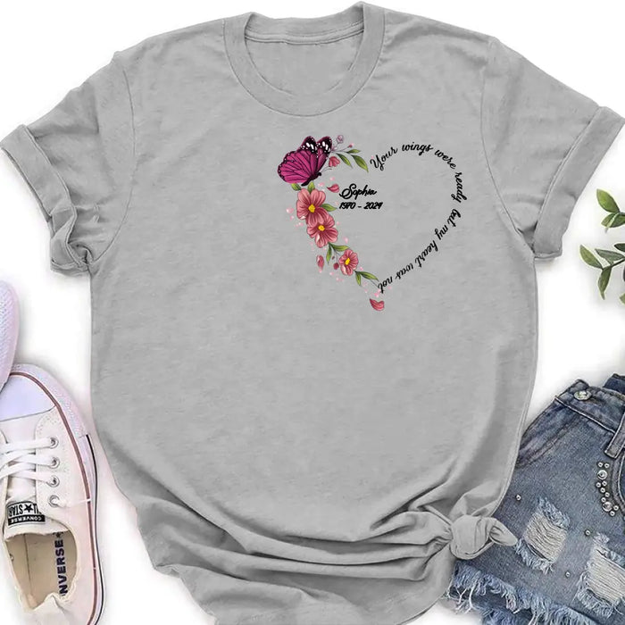 Personalized Memorial Butterfly Shirt/Hoodie - Memorial Gift Idea for Mother's Day/Father's Day - Your Wings Were Ready But My Heart Was Not