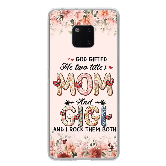 Personalized Grandma Phone Case - Up to 7 Kids & 7 Grandkids - Mother's Day Gift Idea for Grandma/Mom - God Gifted Me Two Titles - Xiaomi/Oppo/Huawei