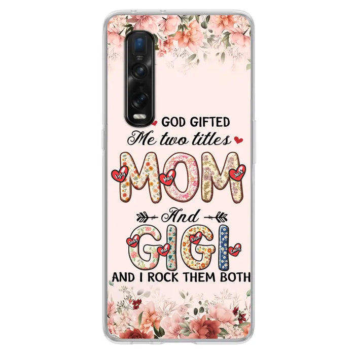Personalized Grandma Phone Case - Up to 7 Kids & 7 Grandkids - Mother's Day Gift Idea for Grandma/Mom - God Gifted Me Two Titles - Xiaomi/Oppo/Huawei