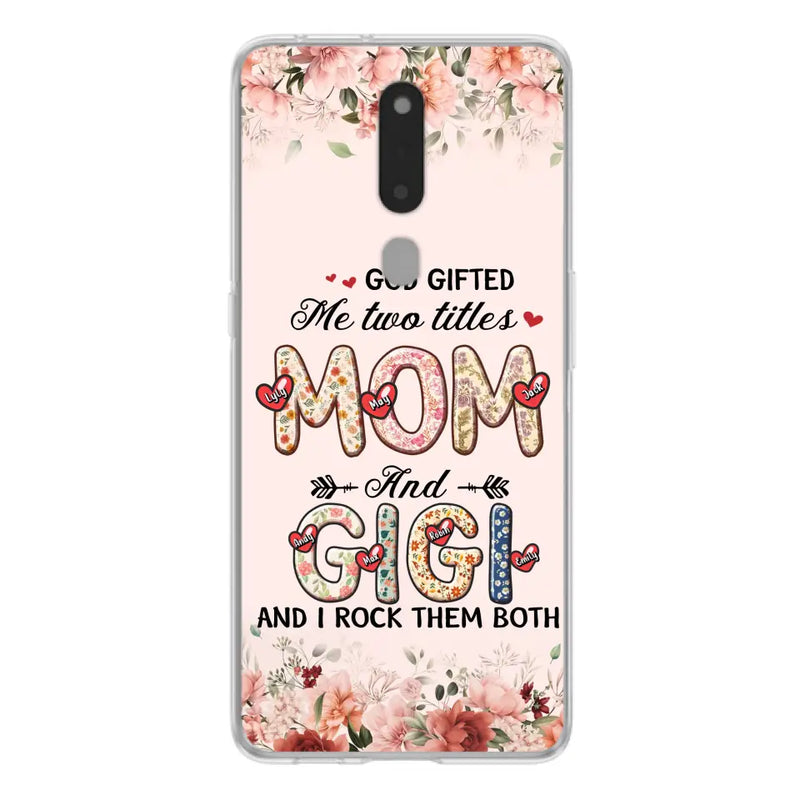 Personalized Grandma Phone Case - Up to 7 Kids & 7 Grandkids - Mother's Day Gift Idea for Grandma/Mom - God Gifted Me Two Titles - Xiaomi/Oppo/Huawei