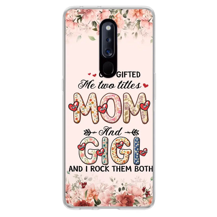 Personalized Grandma Phone Case - Up to 7 Kids & 7 Grandkids - Mother's Day Gift Idea for Grandma/Mom - God Gifted Me Two Titles - Xiaomi/Oppo/Huawei