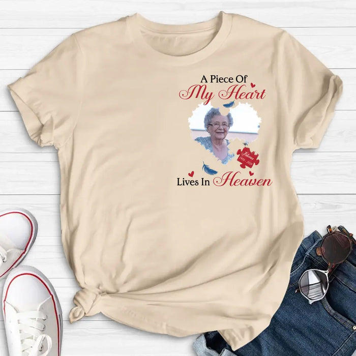 Personalized Memorial Photo Shirt/Hoodie - Memorial Gift Idea for Mother's Day/Father's Day - A Piece Of My Heart Lives In Heaven
