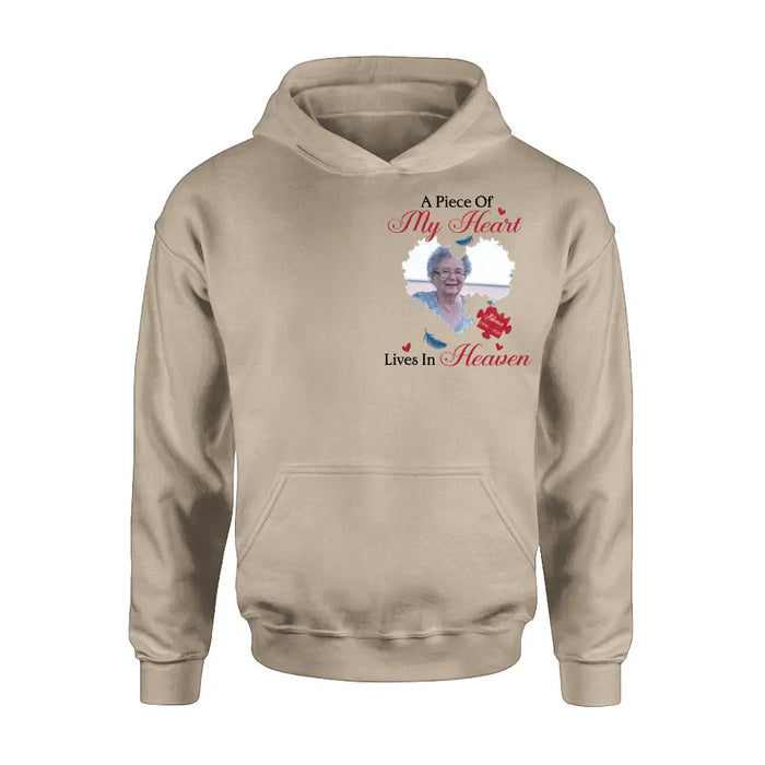 Personalized Memorial Photo Shirt/Hoodie - Memorial Gift Idea for Mother's Day/Father's Day - A Piece Of My Heart Lives In Heaven