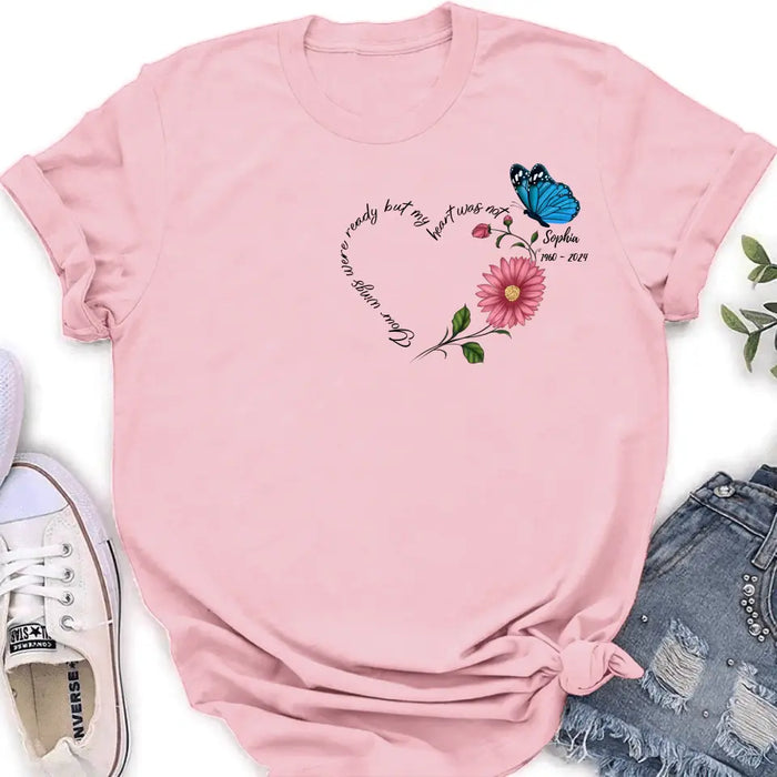 Personalized Memorial Shirt/Hoodie - Memorial Gift Idea For Family Member/Mother's Day/Father's Day - Your Wings Were Ready But My Heart Was Not