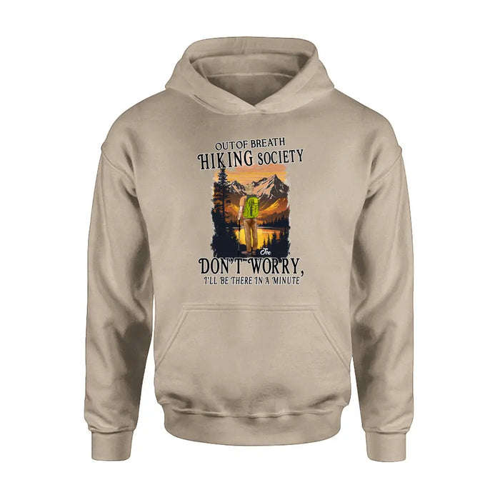 Personalized Hiking Shirt/Hoodie - Father's Day Gift/Mother's Day Idea for Hiking Lovers - Out Of Breath Hiking Society