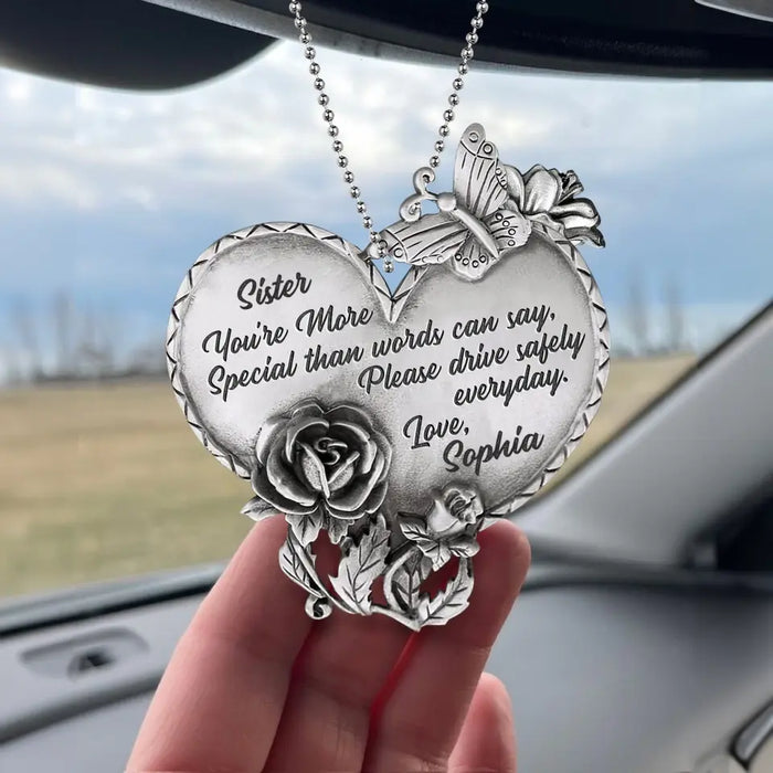 Personalized Drive Safely Aluminum Car Charm - Mother's Day Gift Idea For Grandma/Mom/Sister - You're More Special Than Words Can Say