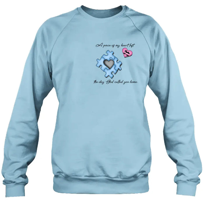 Personalized Memorial Shirt/Hoodie - Memorial Gift Idea for Mother's Day/Father's Day - A Piece Of My Heart Left The Day God Called You Home
