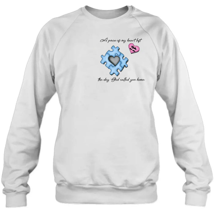 Personalized Memorial Shirt/Hoodie - Memorial Gift Idea for Mother's Day/Father's Day - A Piece Of My Heart Left The Day God Called You Home