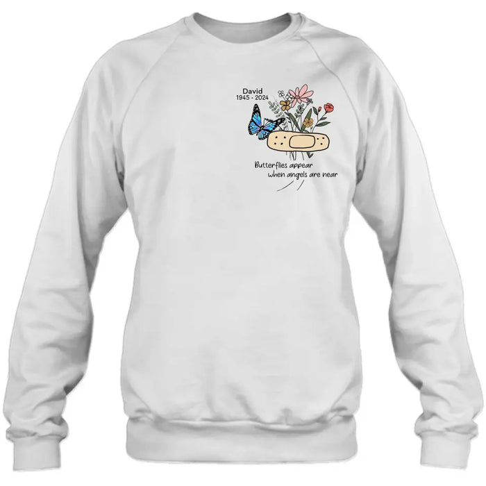 Personalized Memorial Unisex T-shirt/Long Sleeve/Sweatshirt/Hoodie - Memorial Gift Idea - Butterflies Appear When Angels Are Near