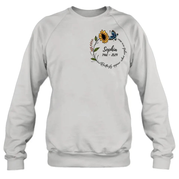 Personalized Memorial T-shirt/Long Sleeve/Sweatshirt/Hoodie - Memorial Gift Idea For Family Member - Butterflies Appear When Angels Are Near