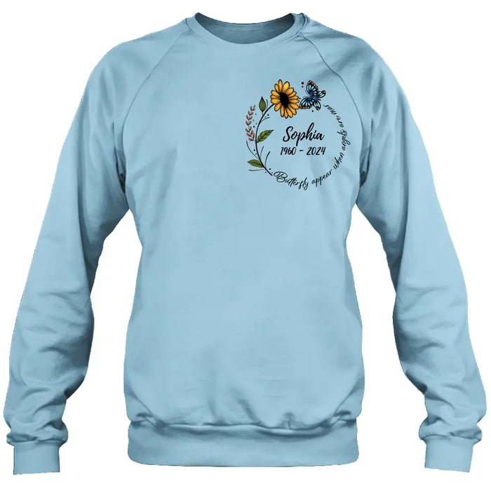 Personalized Memorial T-shirt/Long Sleeve/Sweatshirt/Hoodie - Memorial Gift Idea For Family Member - Butterflies Appear When Angels Are Near