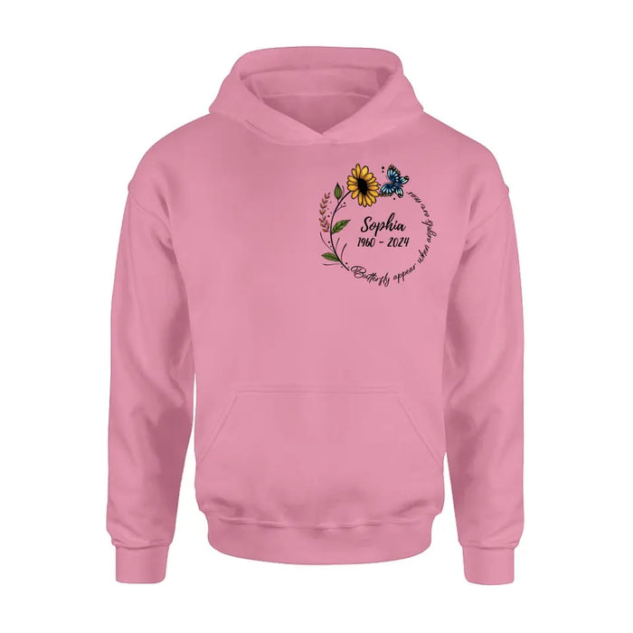 Personalized Memorial T-shirt/Long Sleeve/Sweatshirt/Hoodie - Memorial Gift Idea For Family Member - Butterflies Appear When Angels Are Near