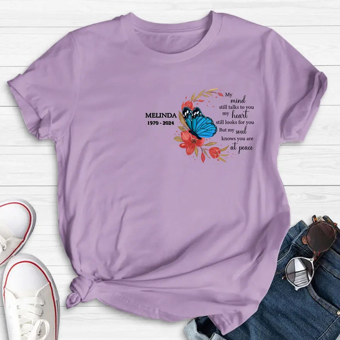 Personalized Flower Memorial Shirt/Hoodie - Memorial Gift Idea for Mother's Day/Father's Day - My Mind Still Talks To You