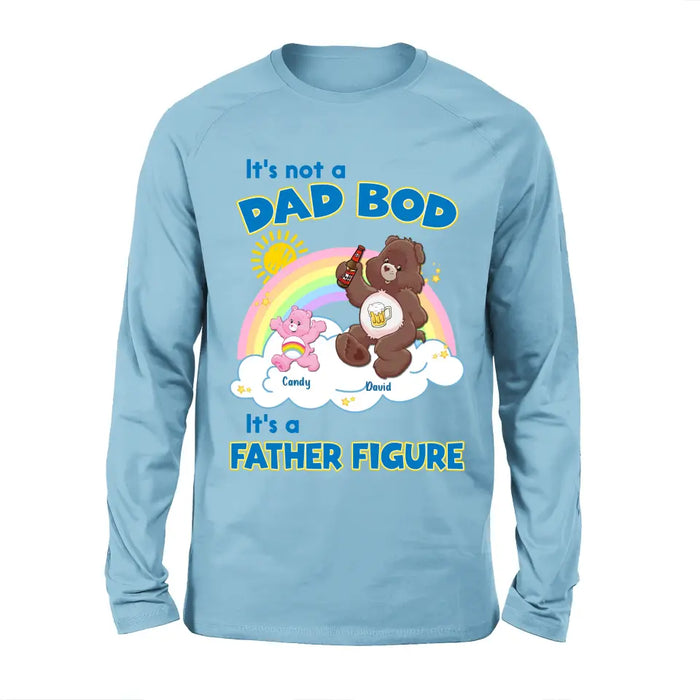 Personalized Bear Shirt/Hoodie - Up to 6 Kids - Father's Day Gift Idea - It's Not A Dad Bod It's A Father Figure