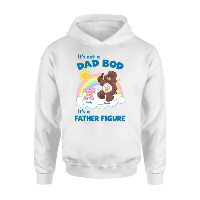 Personalized Bear Shirt/Hoodie - Up to 6 Kids - Father's Day Gift Idea - It's Not A Dad Bod It's A Father Figure
