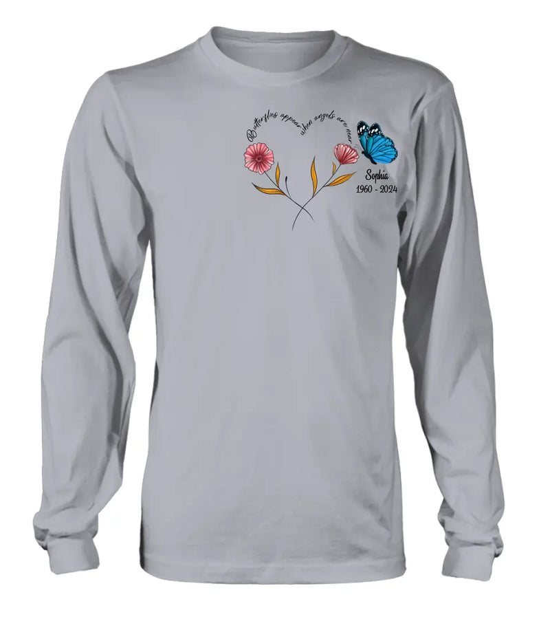 Personalized Memorial Shirt/Hoodie - Memorial Gift Idea for Mother's Day/Father's Day - Butterflies Appear When Angels Are Near