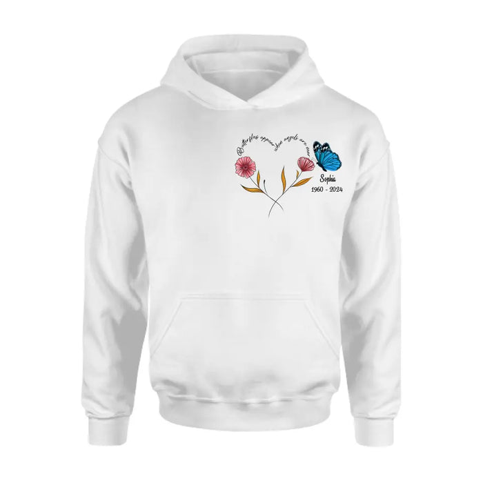Personalized Memorial Shirt/Hoodie - Memorial Gift Idea for Mother's Day/Father's Day - Butterflies Appear When Angels Are Near