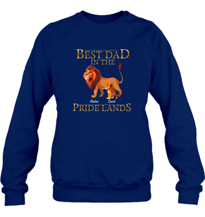 Personalized Lion Shirt/Hoodie - Up to 7 Children - Father's Day Gift Idea - Best Dad In The Pride Lands