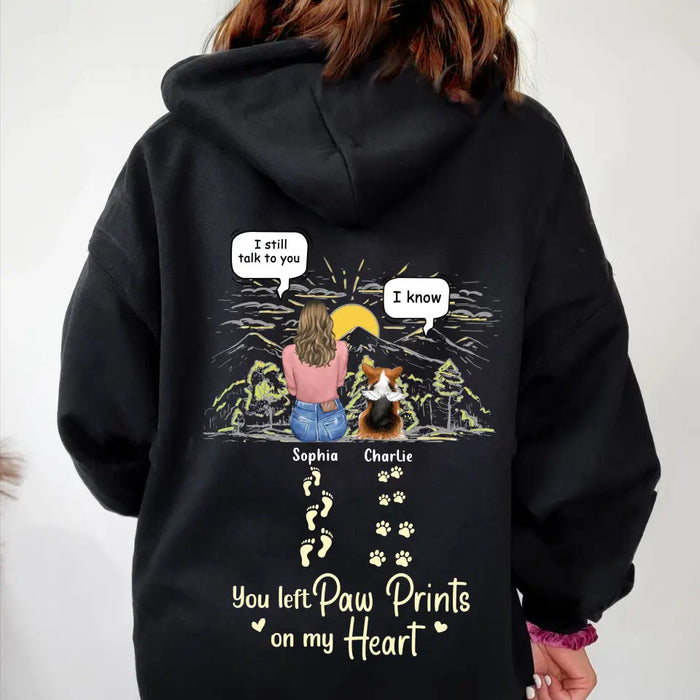 Personalized Memorial T-shirt/Hoodie - Man/Woman With Up to 4 Pets - Memorial Gift Idea For Dogs/Cats/Rabbits Lover - You Left Paw Prints On My Heart